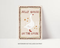 Silly Goose Print