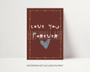 Love You Forever Print