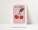 Ma Chérie Print