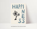 Happiness Print