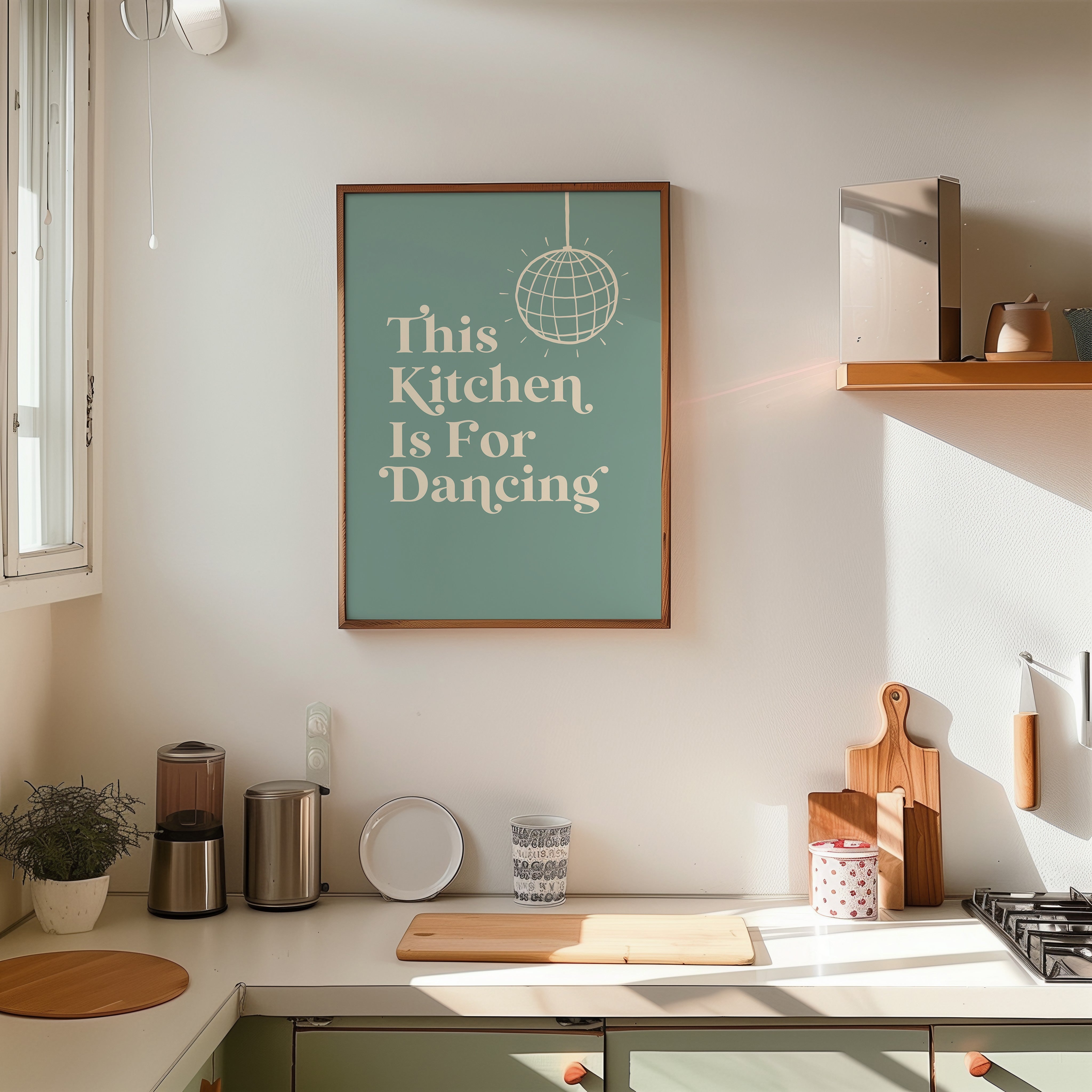This Kitchen Is For Dancing Print