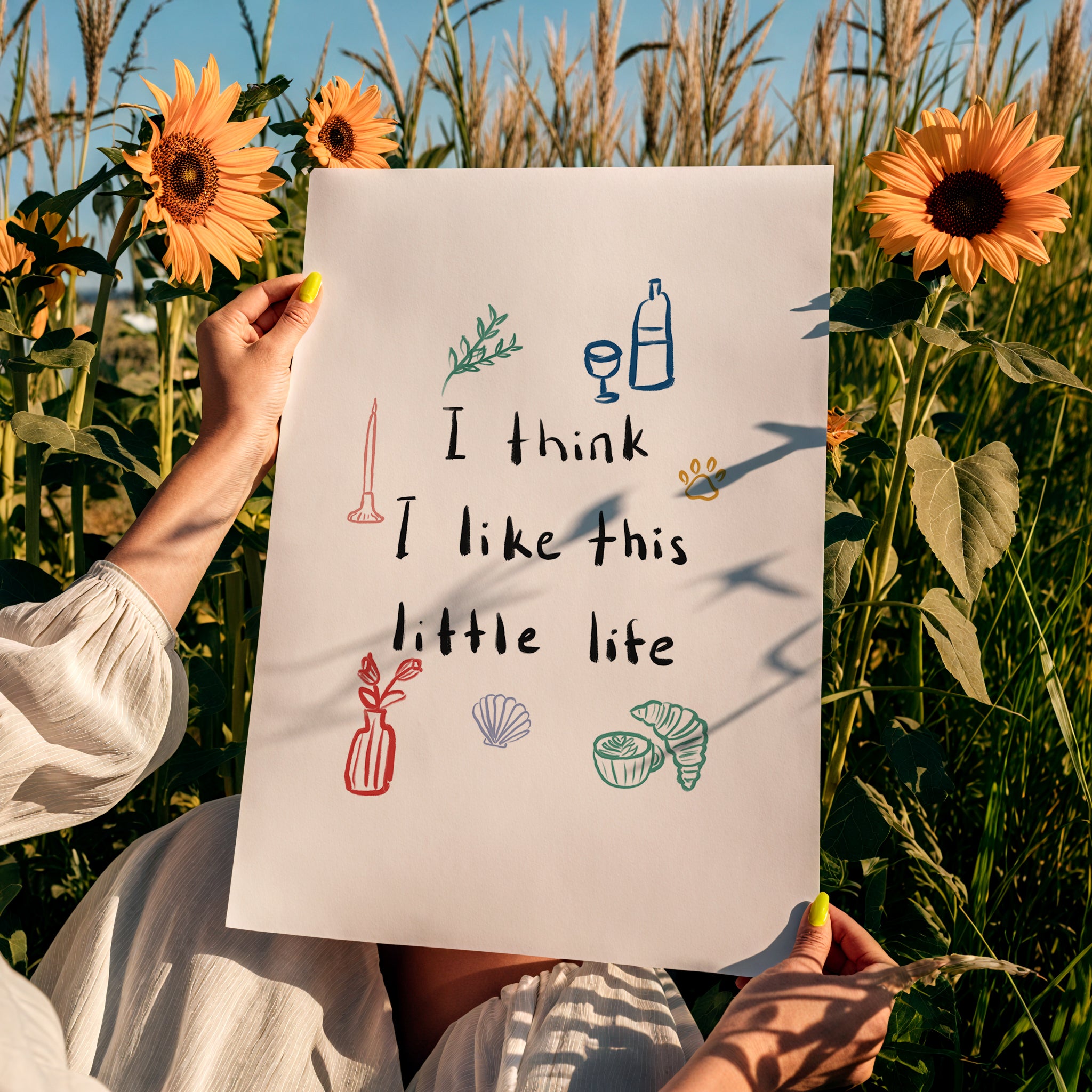 I Think I Like This Little Life Print