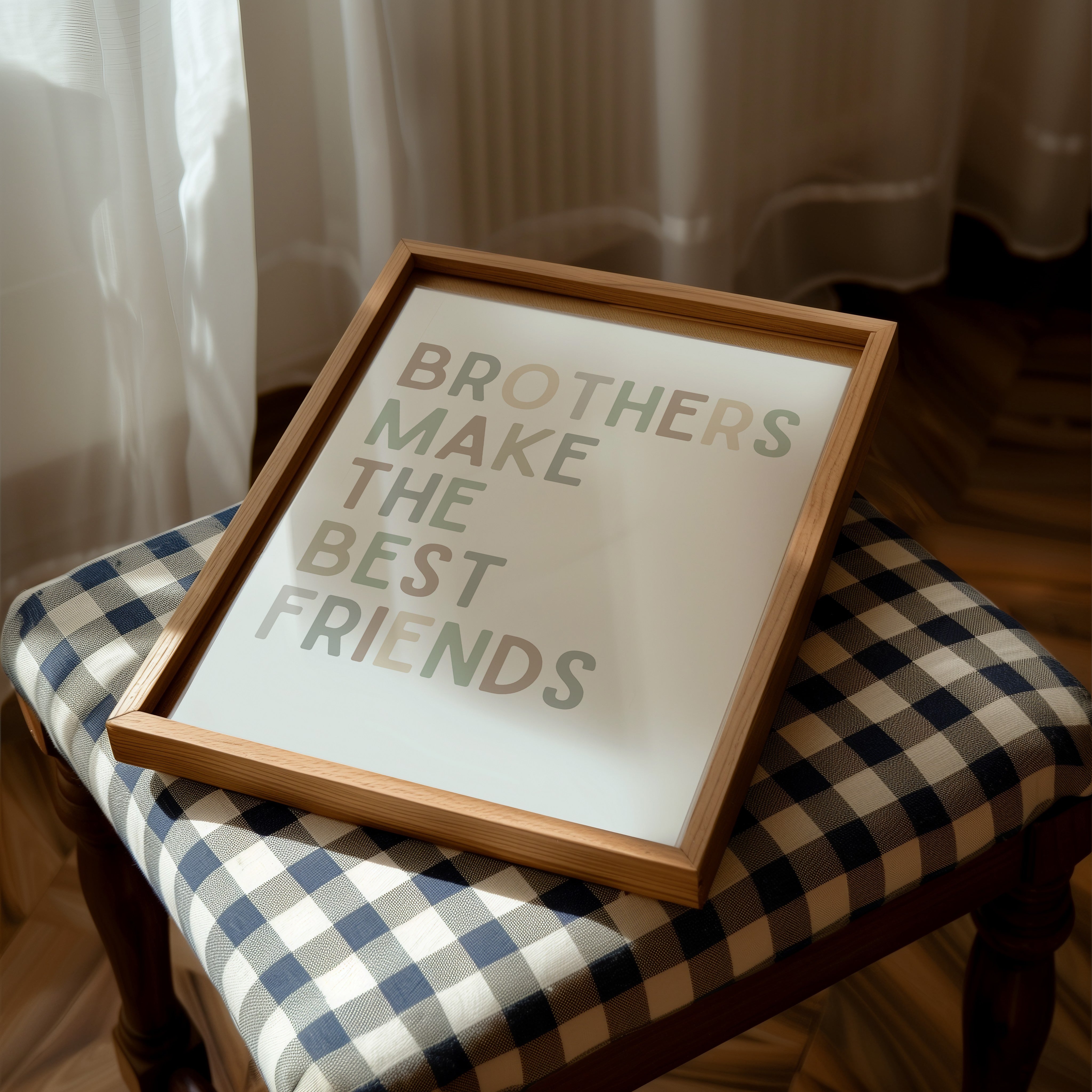 Brothers Make the Best Friends Print