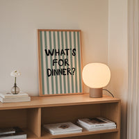 What's For Dinner Print