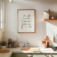 I Think I Like This Little Life Print