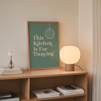 This Kitchen Is For Dancing Print