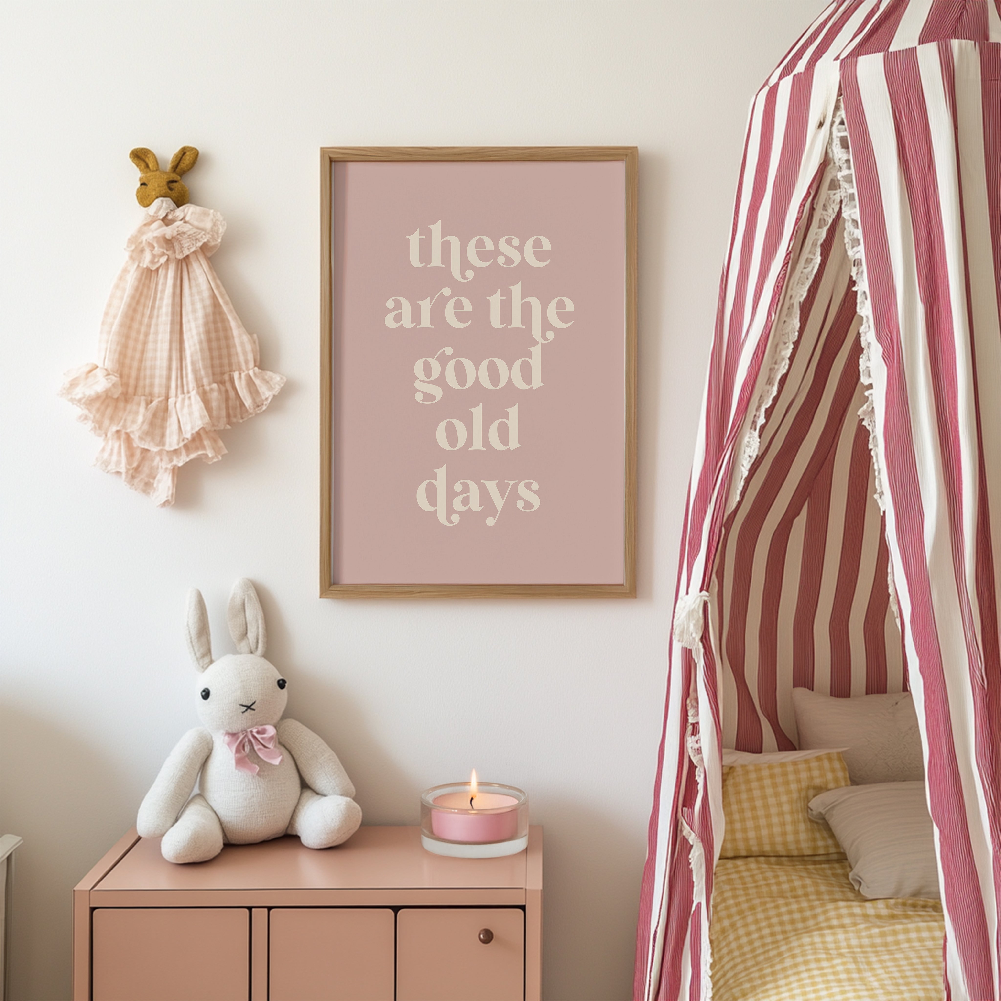 These Are The Good Old Days Print